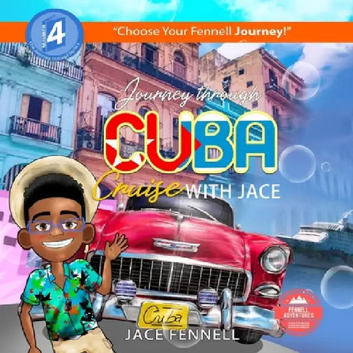 Journey Through Cuba Cruise with Jace by Jace Fennell