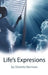 Life's Expressions by Sherrita Harrison