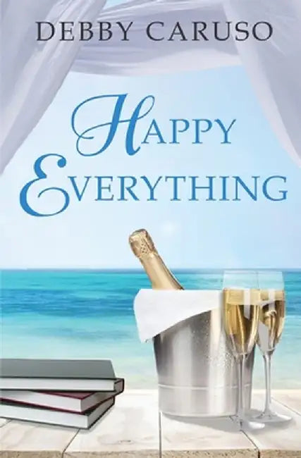 Happy Everything by Debby Caruso