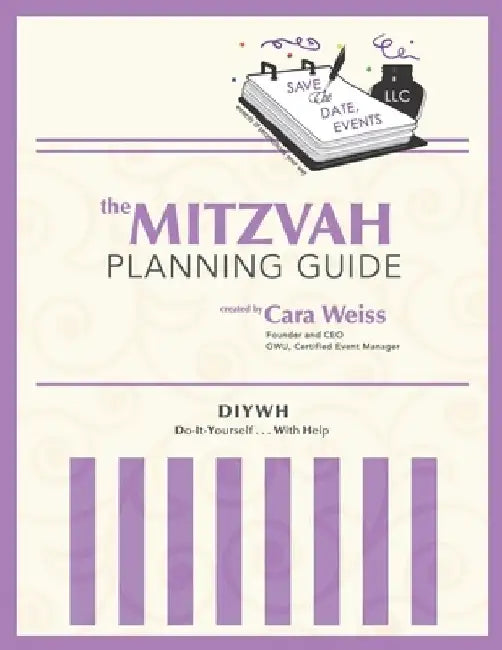 The Mitzvah Planning Guide: Do-It-Yourself-With-Help Bar and Bat Mitzvah Planning Guide by Christine Ash