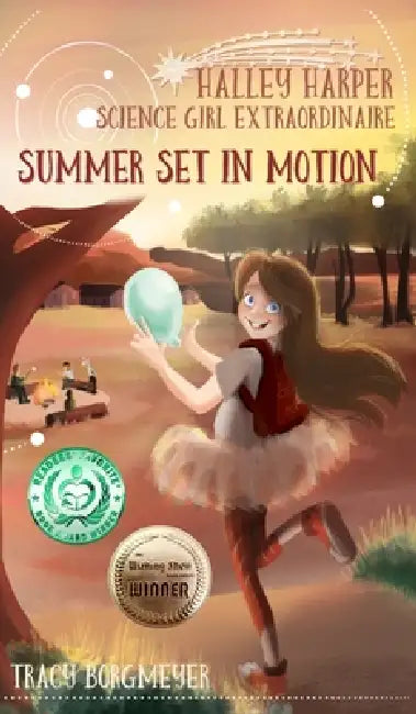 Halley Harper, Science Girl Extraordinaire: Summer Set in Motion by Borgmeyer
