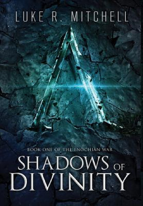 Shadows of Divinity: A Paranormal Sci-fi Adventure by Luke R. Mitchell