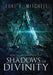 Shadows of Divinity: A Paranormal Sci-fi Adventure by Luke R. Mitchell