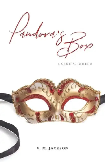Pandora's Box: A series: Book 3 by V. M. Jackson