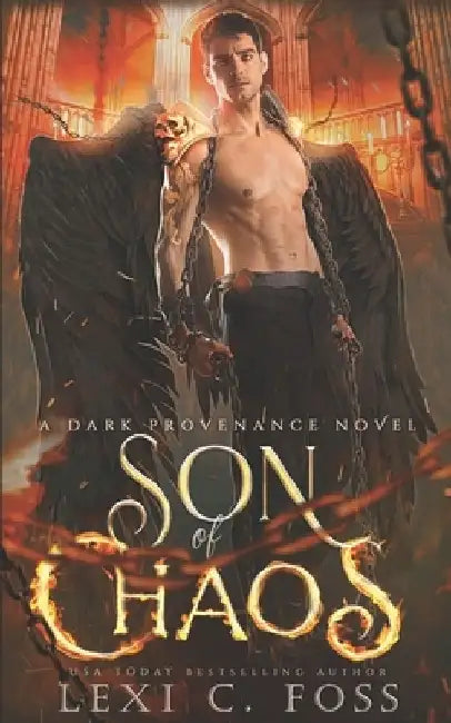 Son of Chaos by Lexi C. Foss