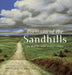 Portraits of the Sandhills: In Words and Watercolors by Richard Schilling