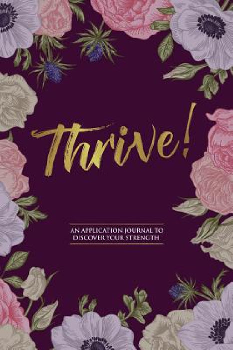 Thrive! by April H. Collins