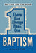 Baptism and the Bible: There Has Always Been One Baptism by Gerald Wright