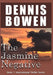 The Jasmine Negative by Dennis Bowen