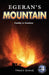 Egeran's Mountain by Tracy Diane