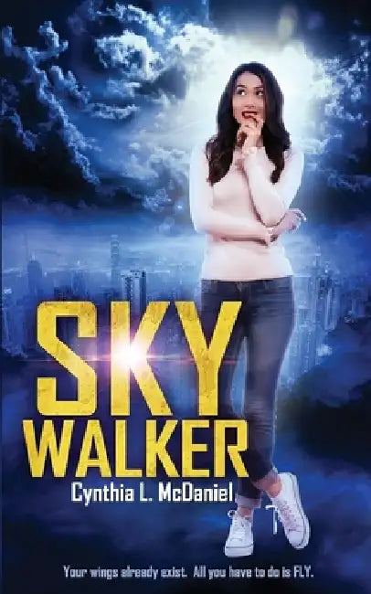 Sky Walker by Cynthia L. McDaniel