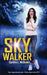 Sky Walker by Cynthia L. McDaniel