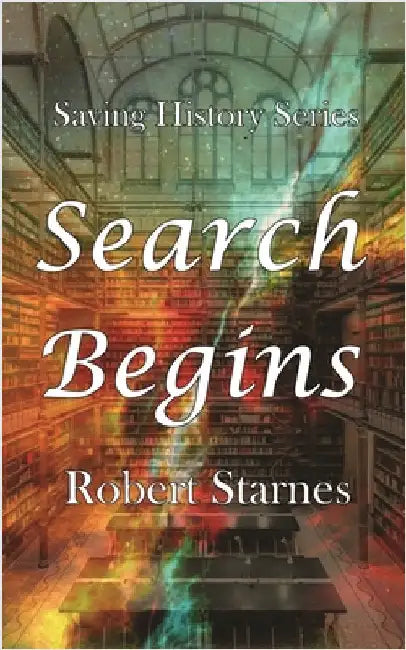 Search Begins by Starnes, Robert