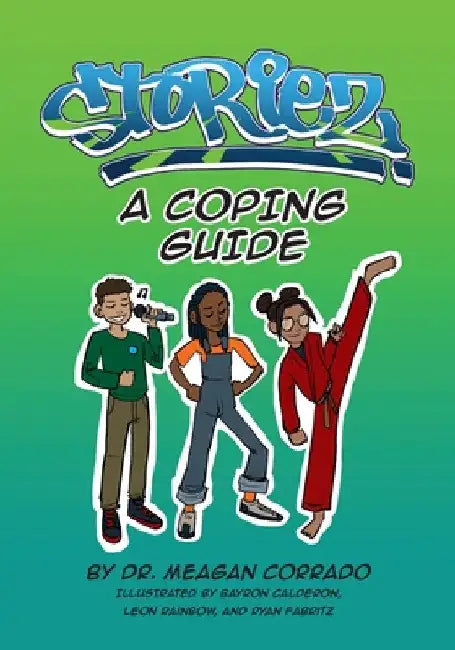 Storiez: A Coping Guide by Meagan Corrado