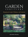 Garden Sanctuary: Designing for Comfort, Wholeness and Connection by John Beaudry