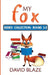 My Fox Series: Books 1-3: My Fox Collection by David Blaze
