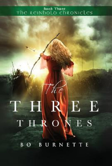 The Three Thrones by Bo Burnette