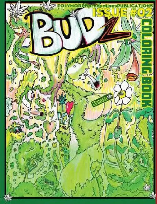 Budz Coloring Book: Issue 02 by Polymorph Productions