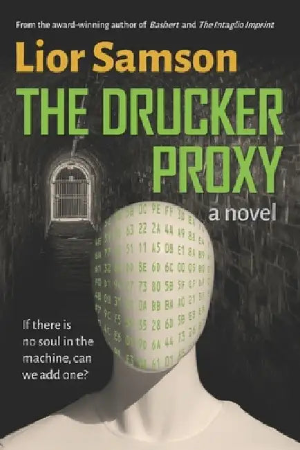 The Drucker Proxy by Lior Samson
