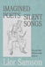 Imagined Poets - Silent Songs: Collected Poems and Lyrics by Lior Samson
