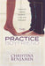 The Practice Boyfriend by Christina Benjamin