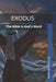 Exodus Book 2: The Bible Is God's Word by Eunice B. Canty