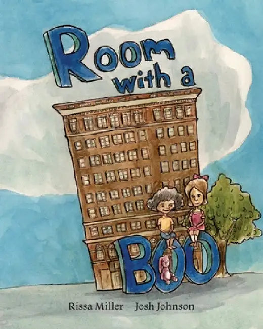 Room with a Boo by Miller, Rissa