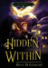 Hidden Within by Ryan D. Gebhart