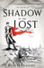 Shadow of the Lost: A Novel in the Jewel of Life Series by Ryan D. Gebhart