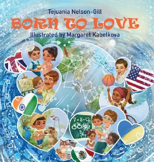 Born to Love by Tejuania Nelson-Gill