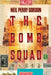 The Bomb Squad: Clash of The Patriots by Neil Perry Gordon