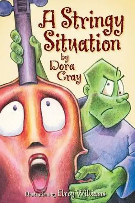A Stringy Situation by Dora Gray