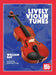 Lively Violin Tunes by Jeanine Orme