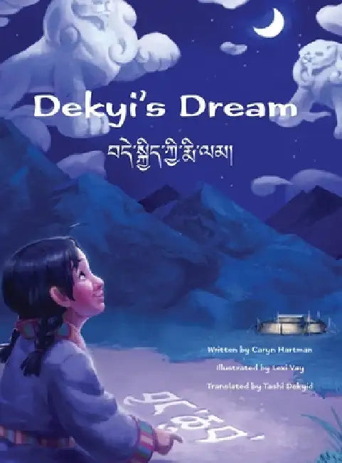 Dekyi's Dream by Caryn Hartman