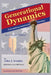 Generational Dynamics Anniversary Edition: Forecasting America's Destiny by John J. Xenakis