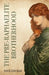 The Pre-Raphaelite Brotherhood by Nick Louras