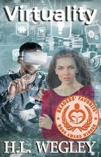Virtuality by H. L. Wegley