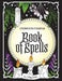 Coloring Book of Shadows: Book of Spells by Amy Cesari