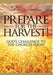 Prepare for the Harvest! God's Challenge to the Church Today by Pamela Christian