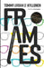 Frames: Your Frames Can Change The Game by Tommy Urban D. Kyllonen