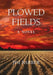 Plowed Fields by Jim Barber