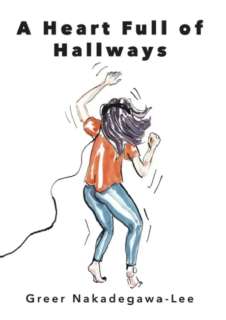 A Heart Full of Hallways by Greer Lee