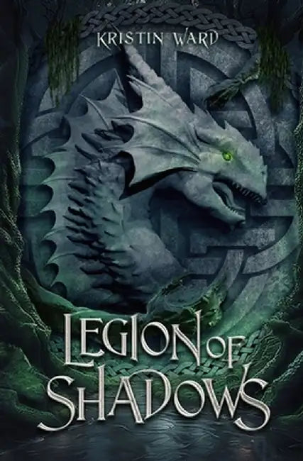 Legion of Shadows by Kristin Ward
