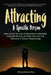 Attracting A Specific Person: How to Use the Law of Attraction to Manifest a Specific Person, Get Back Your Ex and Manifest a Vibrant Relationship by Glozell Green