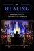 Healing: Selections from the Sermons of Fr Phil Wolfe, Revised Edition by Our Lady of Sorrows Press