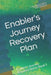 Enabler's Journey Recovery Plan: Enabler's Journey Recovery Series: Book 1 by Jd Perry Meadows