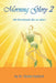 Morning Glory 2: 366 Devotionals Like No Other! by Sheila Hayford