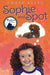 Sophie and Spot by Amber Byers, Penny Weber, Patty Kelly