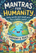 Mantras for Humanity by Lisa Kleiman