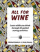 All for Wine by Cindy Cheung